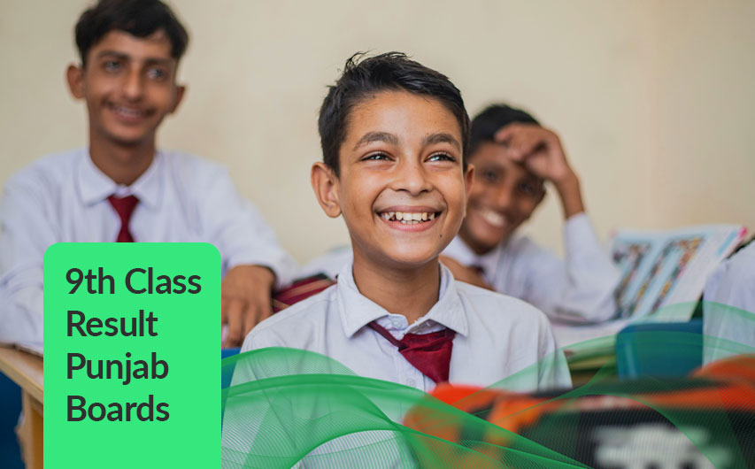 9th Class Result 2025 Punjab Board - Check Result of Class 9